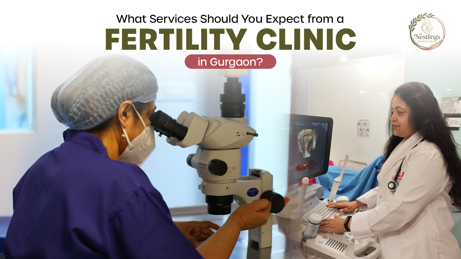 What Services Should You Expect from a Fertility Clinic in Gurgaon?
